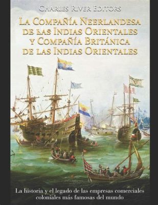 La Rebelión de Trunajaya: Conflicto Dinástico y Resistencia contra la Compañía Holandesa de las Indias Orientales en Java